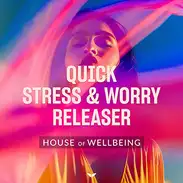 meditation_quick-stress-worry-releaser